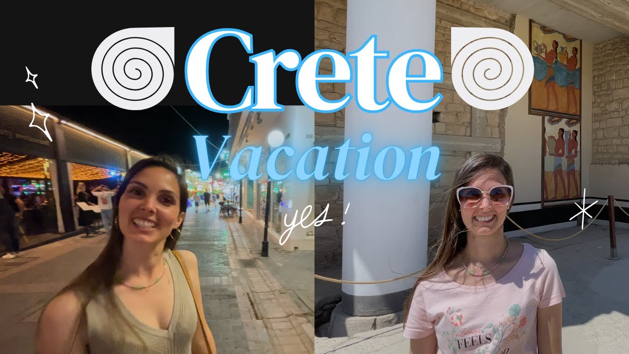 Crete Vacation: Sun, Sea & Island Life in Greece
